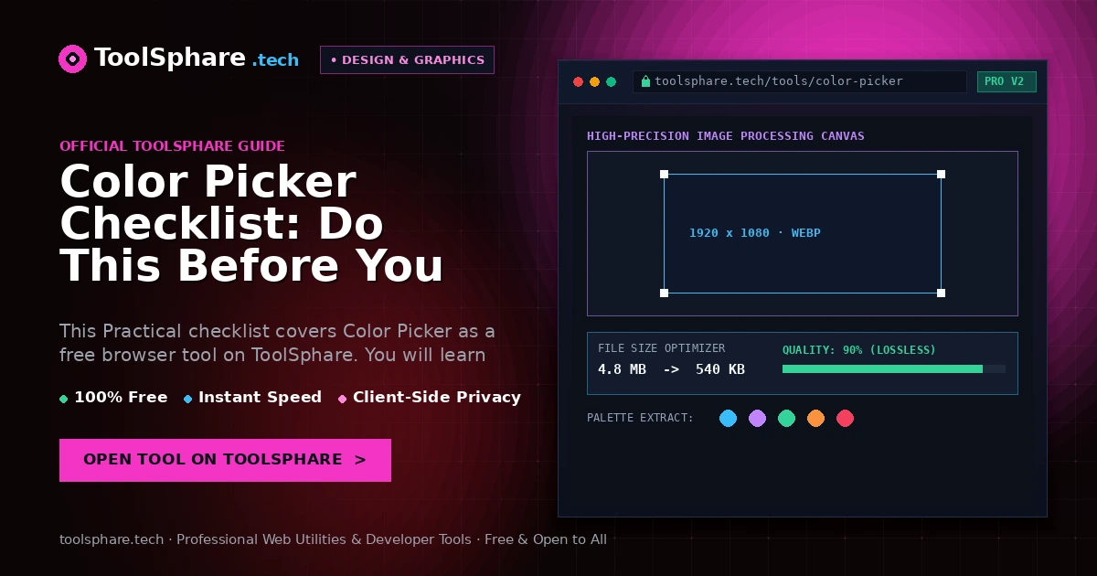 Color Picker Checklist: Do This Before You Publish or Share - ToolSphare Guide