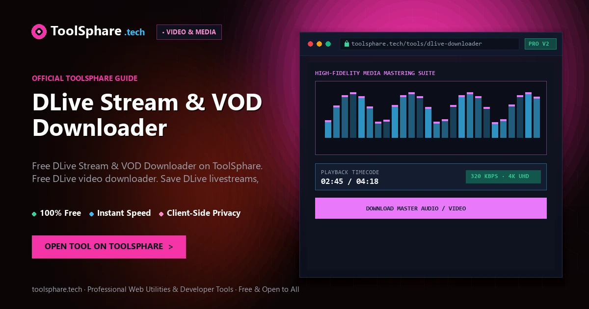 DLive Stream & VOD Downloader: free online guide - ToolSphare Guide