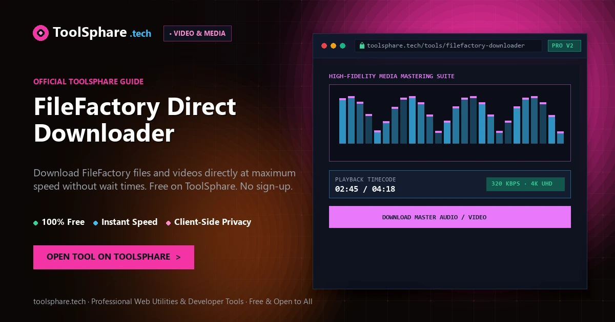 FileFactory Direct Downloader: free online guide - ToolSphare Guide
