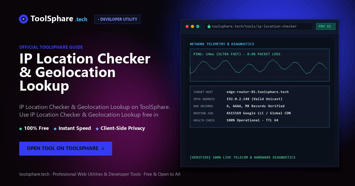 IP Location Checker & Geolocation Lookup: free online guide - ToolSphare Guide