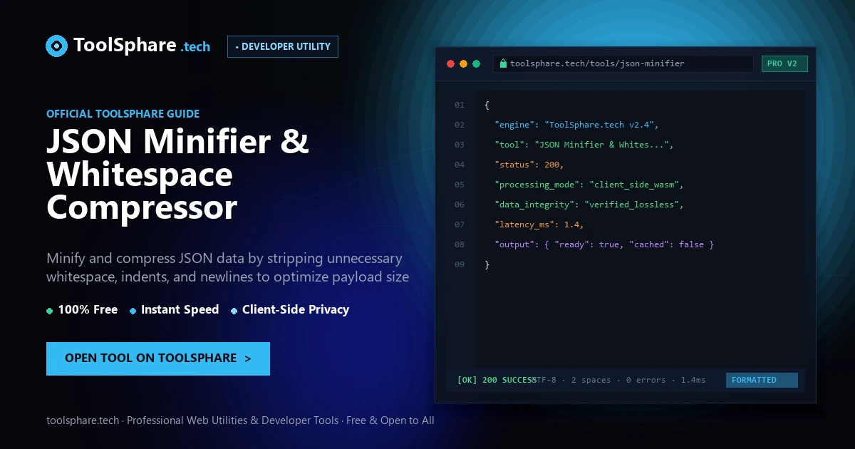 JSON Minifier & Whitespace Compressor: free online guide - ToolSphare Guide