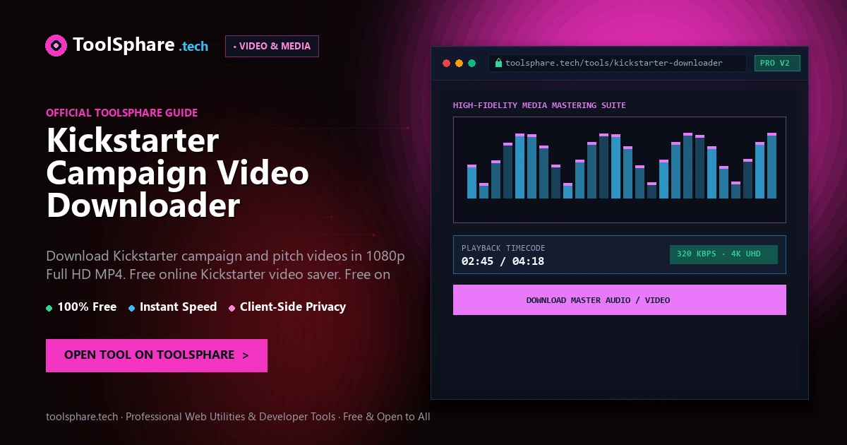 Kickstarter Campaign Video Downloader: free online guide - ToolSphare Guide