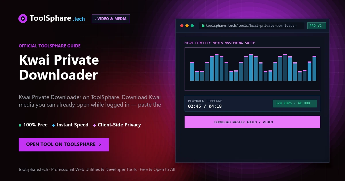 Kwai Private Downloader: free online guide - ToolSphare Guide