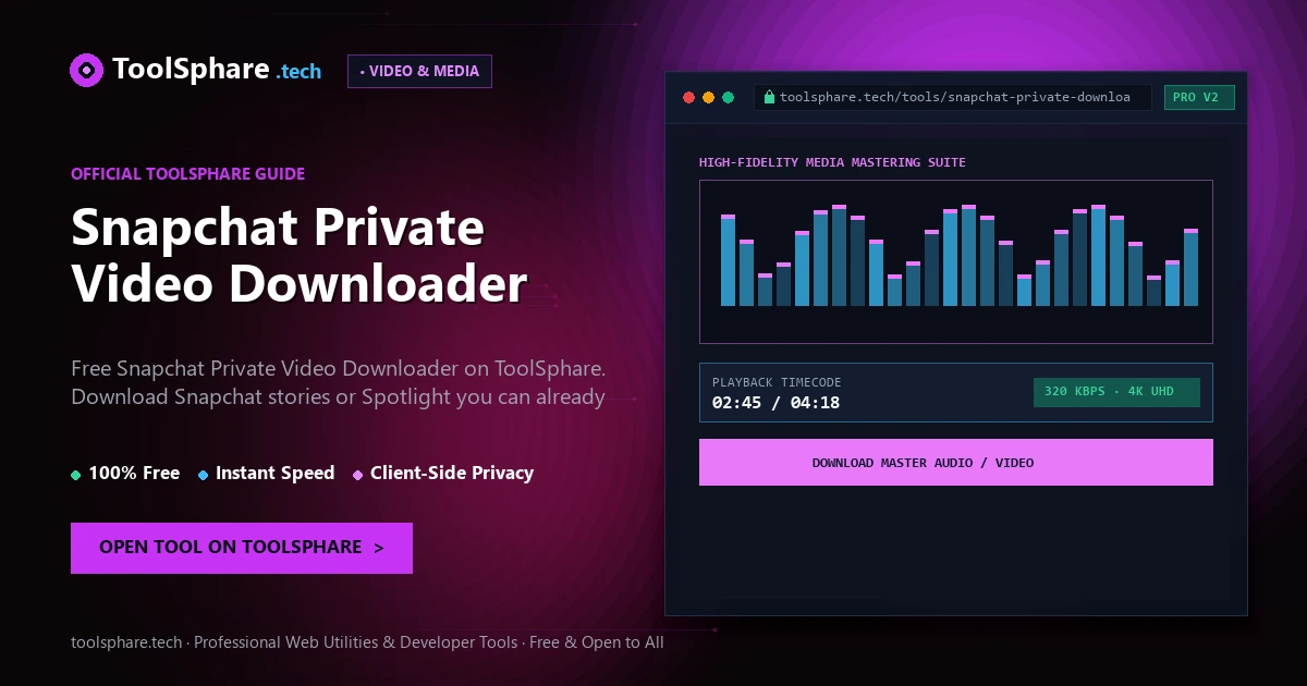 Snapchat Private Video Downloader: free online guide - ToolSphare Guide