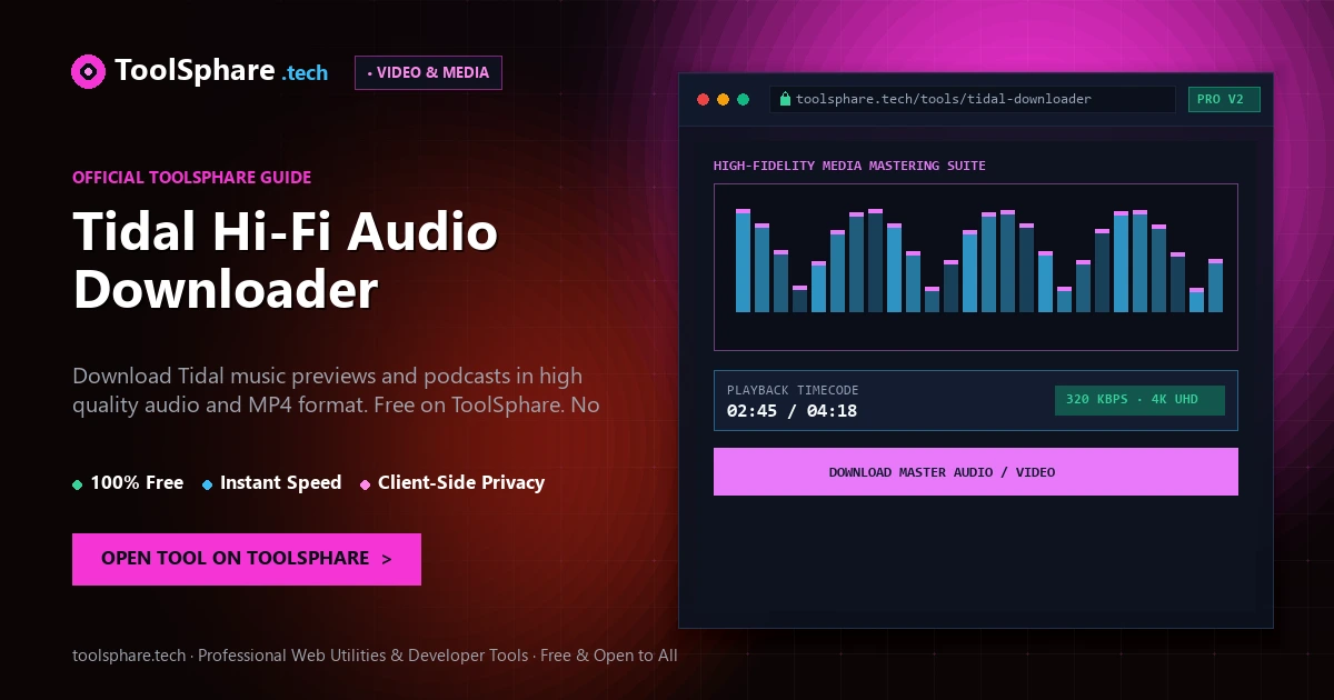 Tidal Hi-Fi Audio Downloader: free online guide - ToolSphare Guide