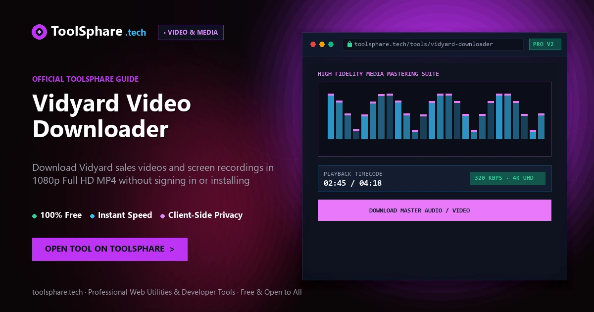 Vidyard Video Downloader: free online guide - ToolSphare Guide